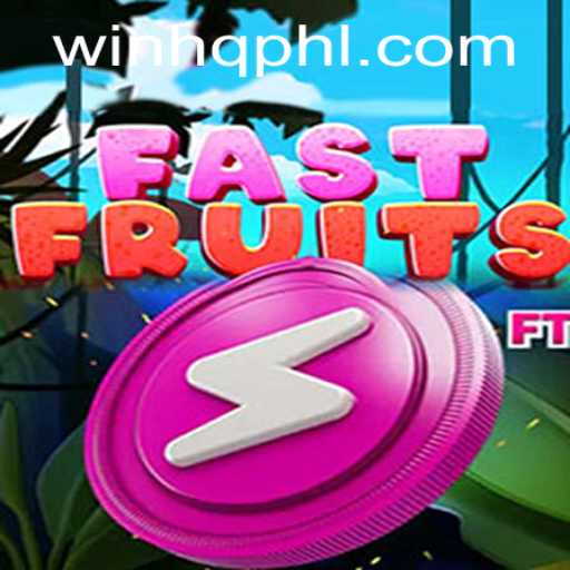 FastFruits: The Thrilling World of WinHQ GG's Latest Sensation