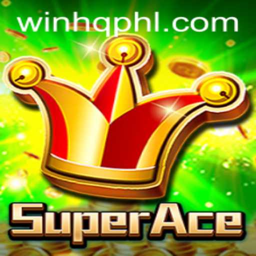 SuperAce and the Phenomenon of WinHQ GG: A Comprehensive Guide