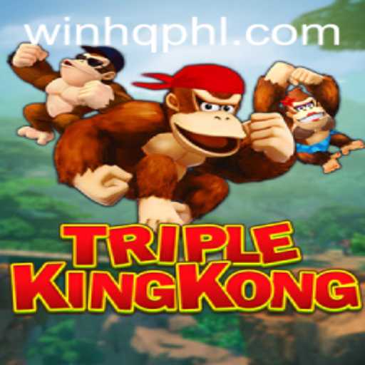 TripleKingKong: A Revolutionary Gaming Experience with WinHQ GG